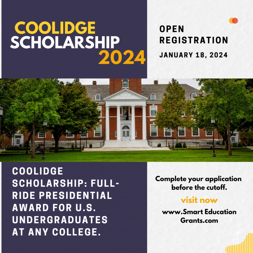 Unveiling the Coolidge Scholarship 2024: A Pathway to Your Dream College