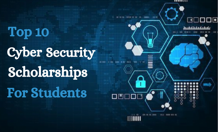 Cyber Security Hack Your Way to Education with the Top 10 Scholarships