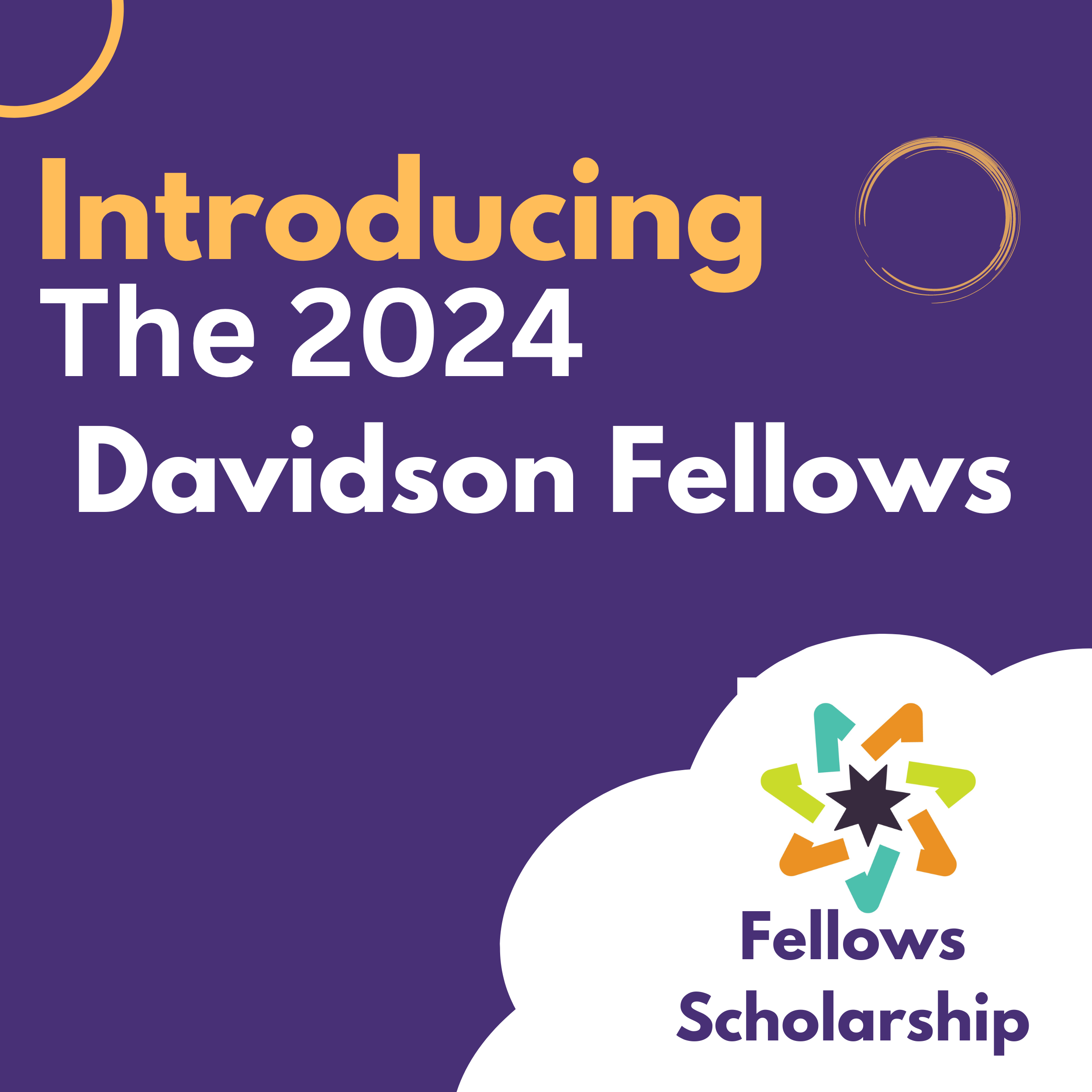 The Davidson Fellows Scholarship 2024 Nurturing the Exceptional Minds of Tomorrow